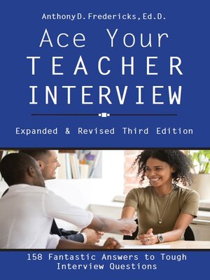cover image of Ace Your Teacher Interview 3rd Edition